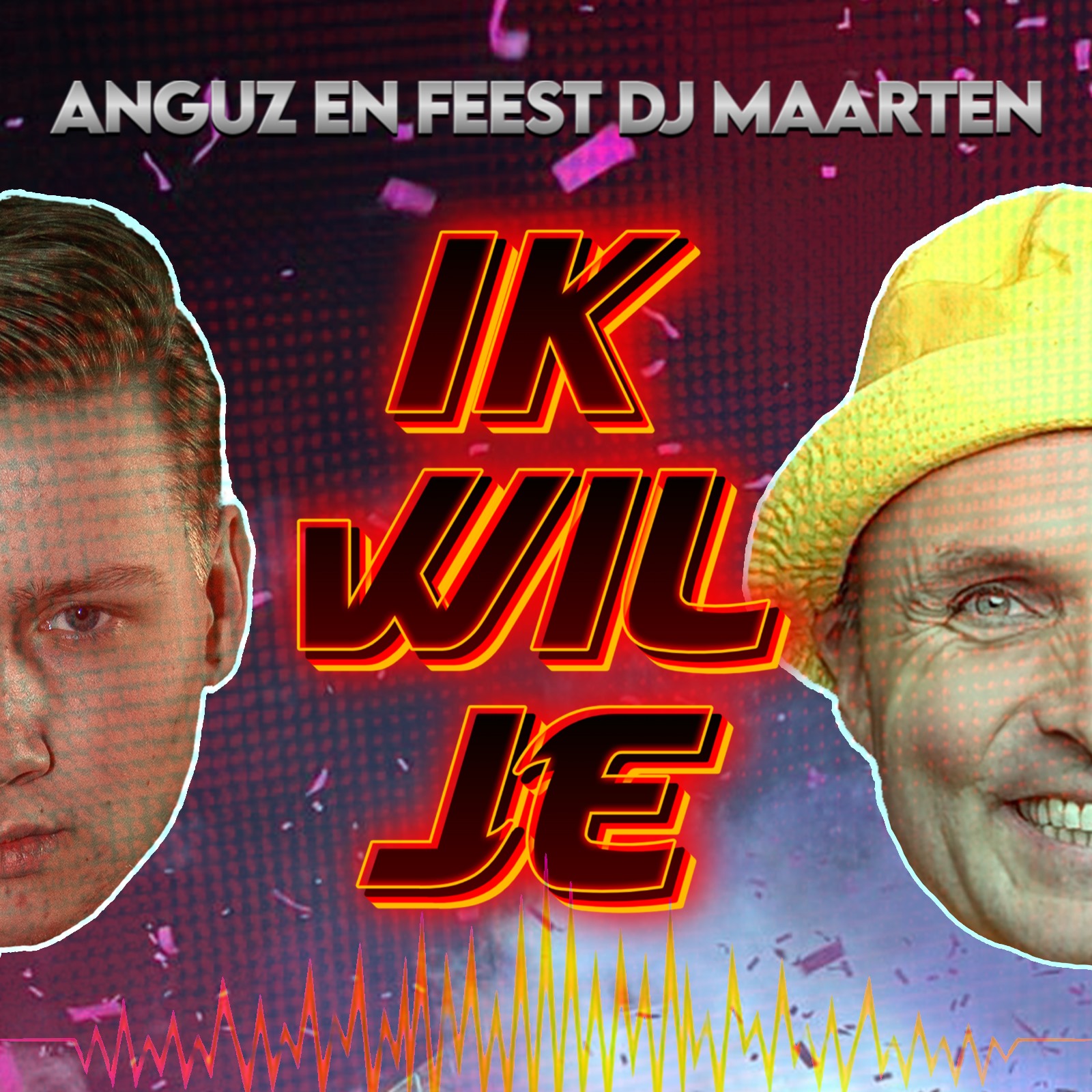 IK WIL JE